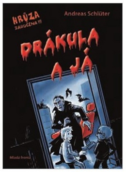 Kniha Drákula a já (Hrůza zaručena!!!)