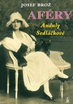 Kniha Aféry Anduly Sedláčkové