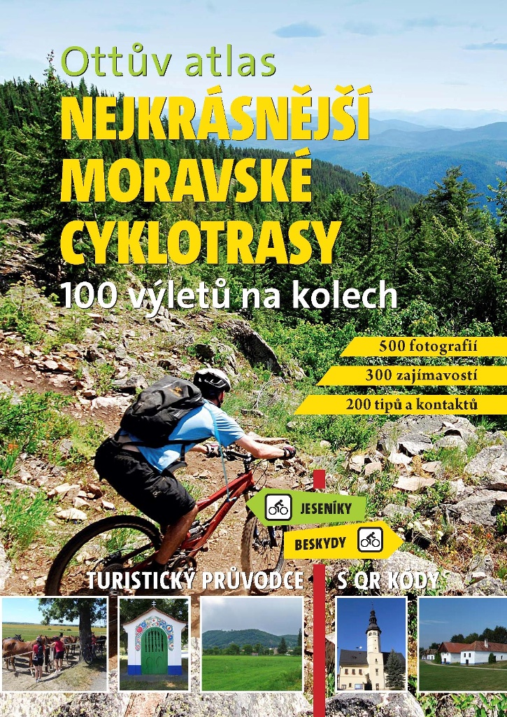 Ottův atlas Nejkrásnější moravské cyklotrasy kúpite na Gorila.sk