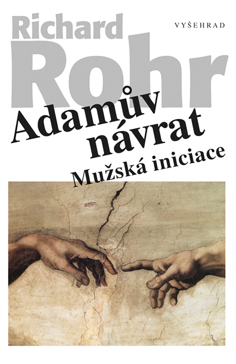 Adamův návrat - Richard Rohr kúpite na Gorila.sk