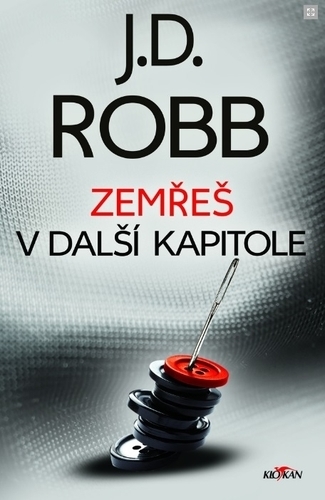Zemřeš v další kapitole - J. D. Robb kúpite na Gorila.sk