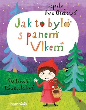 Kniha Jak to bylo s panem Vlkem