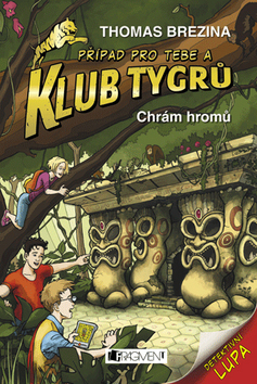 Chrám hromů (Případ pro Tebe a Klub Tygrů)