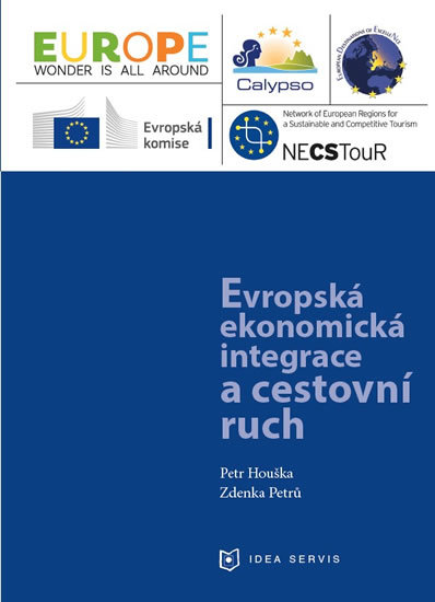 Kniha Evropská ekonomická integrace a cestovní ruch