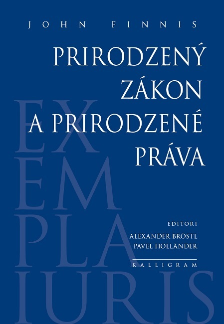 Kniha Prirodzený zákon a prirodzené práva - John Finnis