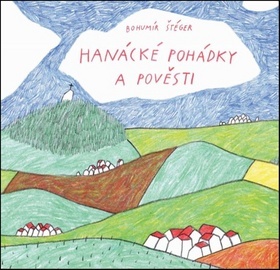 Hanácké pohádky a pověsti kúpite na Gorila.sk