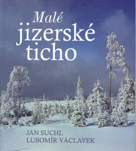 Kniha Malé jizerské ticho