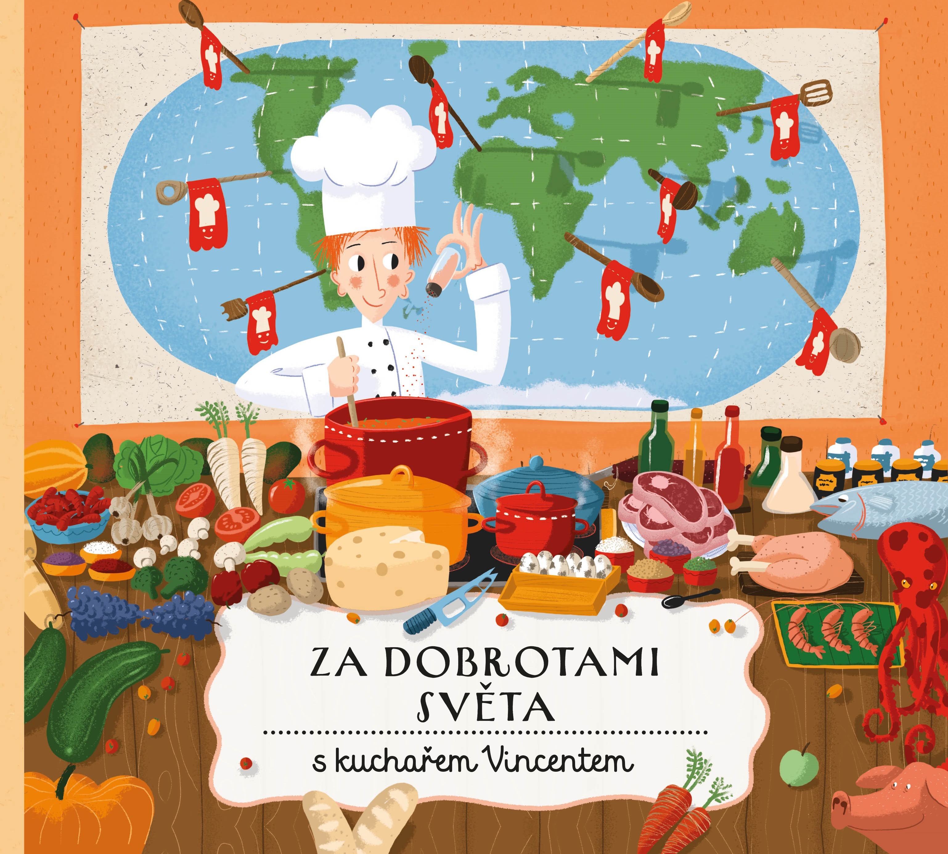 Kniha Za dobrotami světa s kuchařem Vincentem