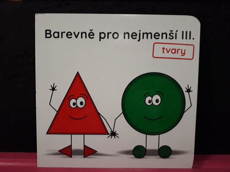Kniha Barevně pro nejmenší III. - tvary