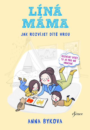 Líná máma - Hraj si a uč se