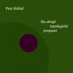 Kniha Na okraji topologické propasti