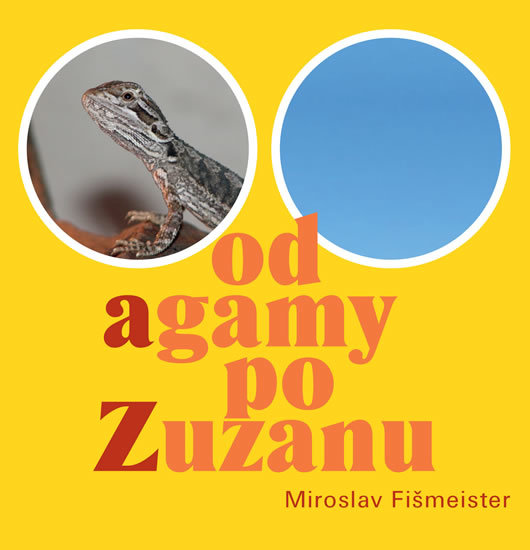 Od agamy po Zuzanu kúpite na Gorila.sk