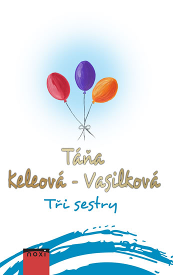 Tři sestry kúpite na Gorila.sk