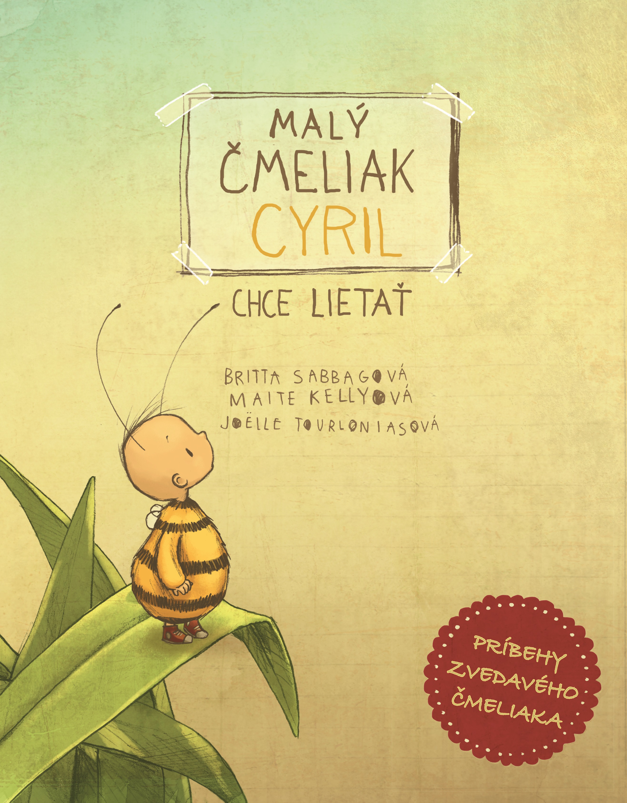Malý čmeliak Cyril chce lietať kúpite na Gorila.sk