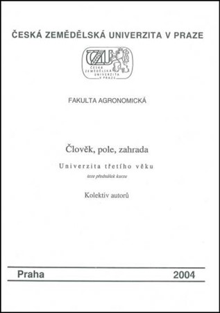 Člověk, pole, zahrada