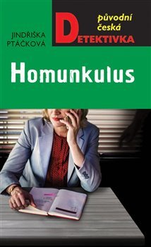 Kniha Homunkulus - Jindřiška Ptáčková