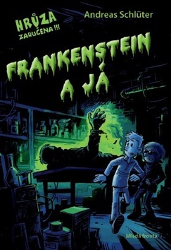 Kniha Frankenstein a já
