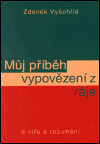 Kniha Můj příběh vypovězení z ráje