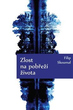 Kniha Zlost na pobřeží života
