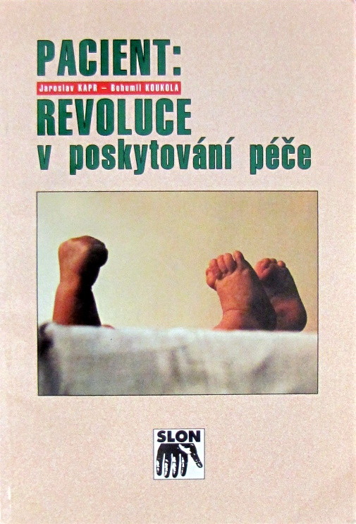 Kniha Pacient: Revoluce v poskytování péče