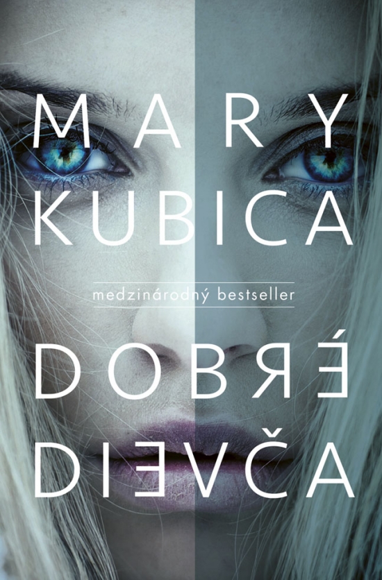 Dobré dievča - Mary Kubica