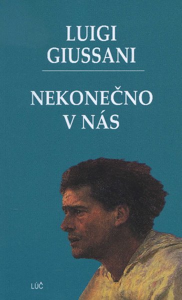 Nekonečno v nás - Luigi Guissani kúpite na Gorila.sk