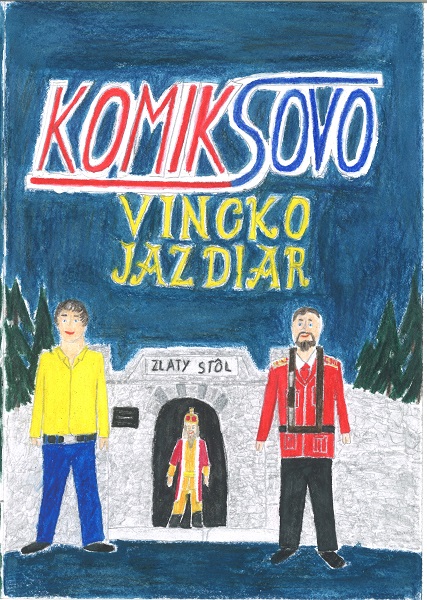 Komiksovo: Vincko Jazdiar kúpite na Gorila.sk