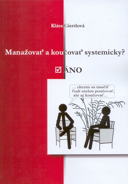 Kniha Manažovať a koučovať systemicky? Áno
