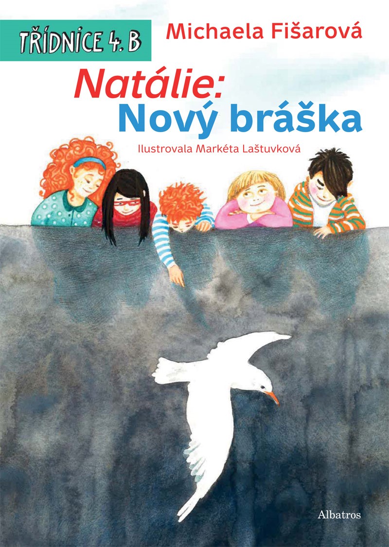 Natálie: Nový bráška (Třídnice 4. B)