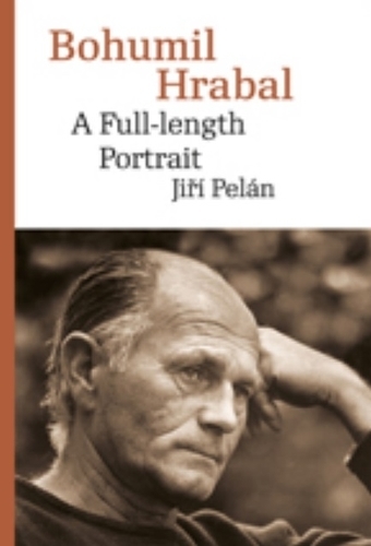 Kniha Bohumil Hrabal. A Full-length Portrait