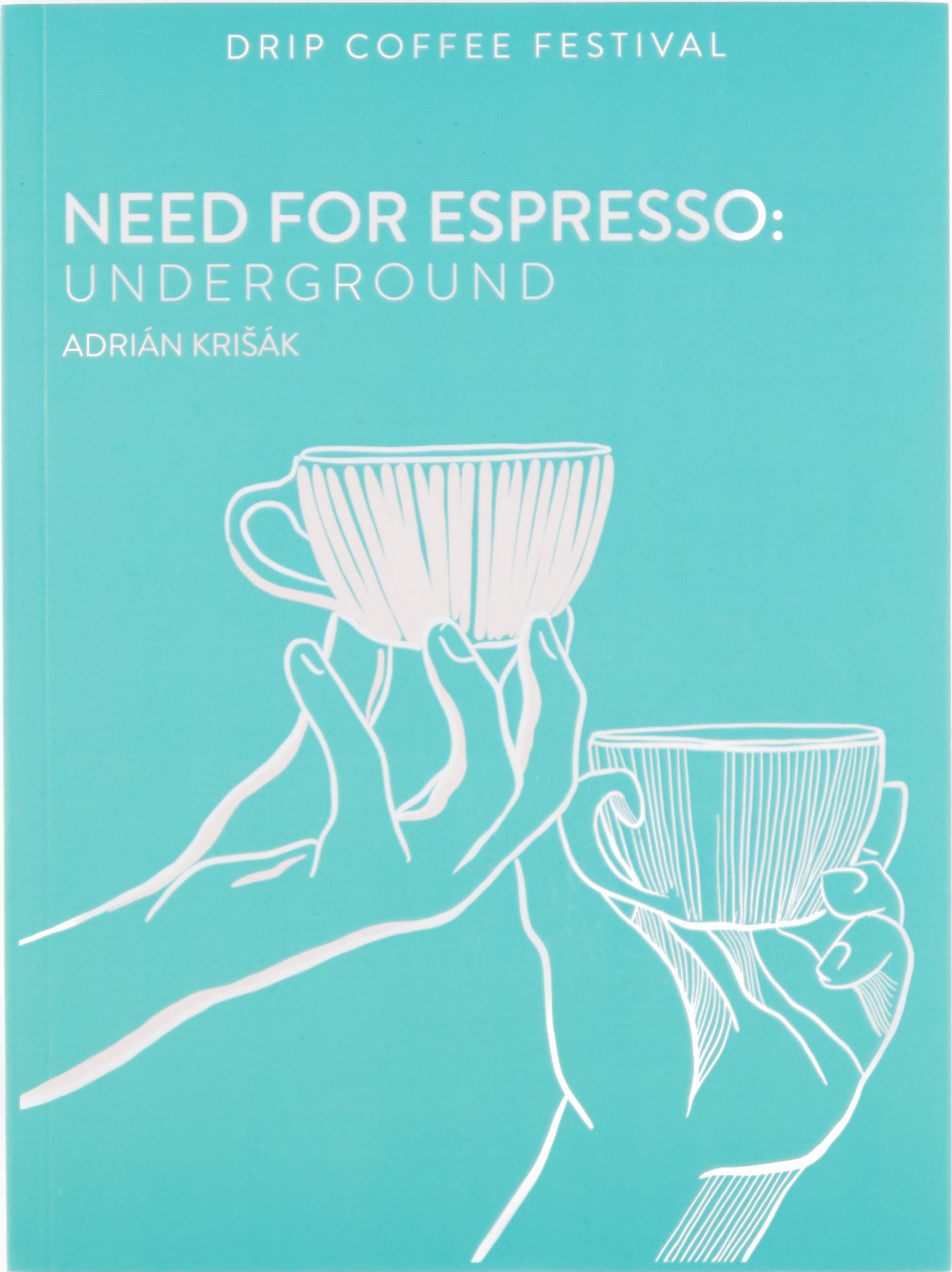 Kniha Need For Espresso: Underground