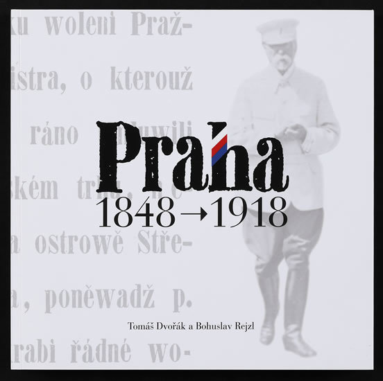 Praha 1848-1918 kúpite na Gorila.sk