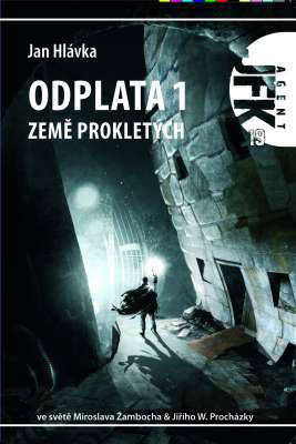 Agent JFK 019 - Země prokletých kúpite na Gorila.sk