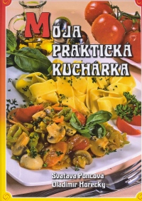 Moja praktická kuchárka