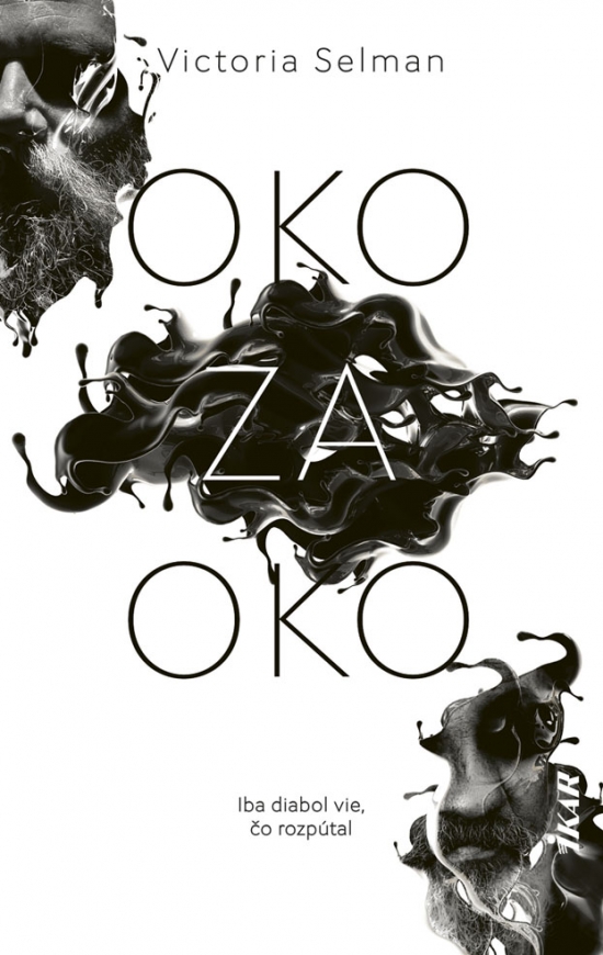 Kniha Oko za oko (Iba diabol vie, čo rozpútal)