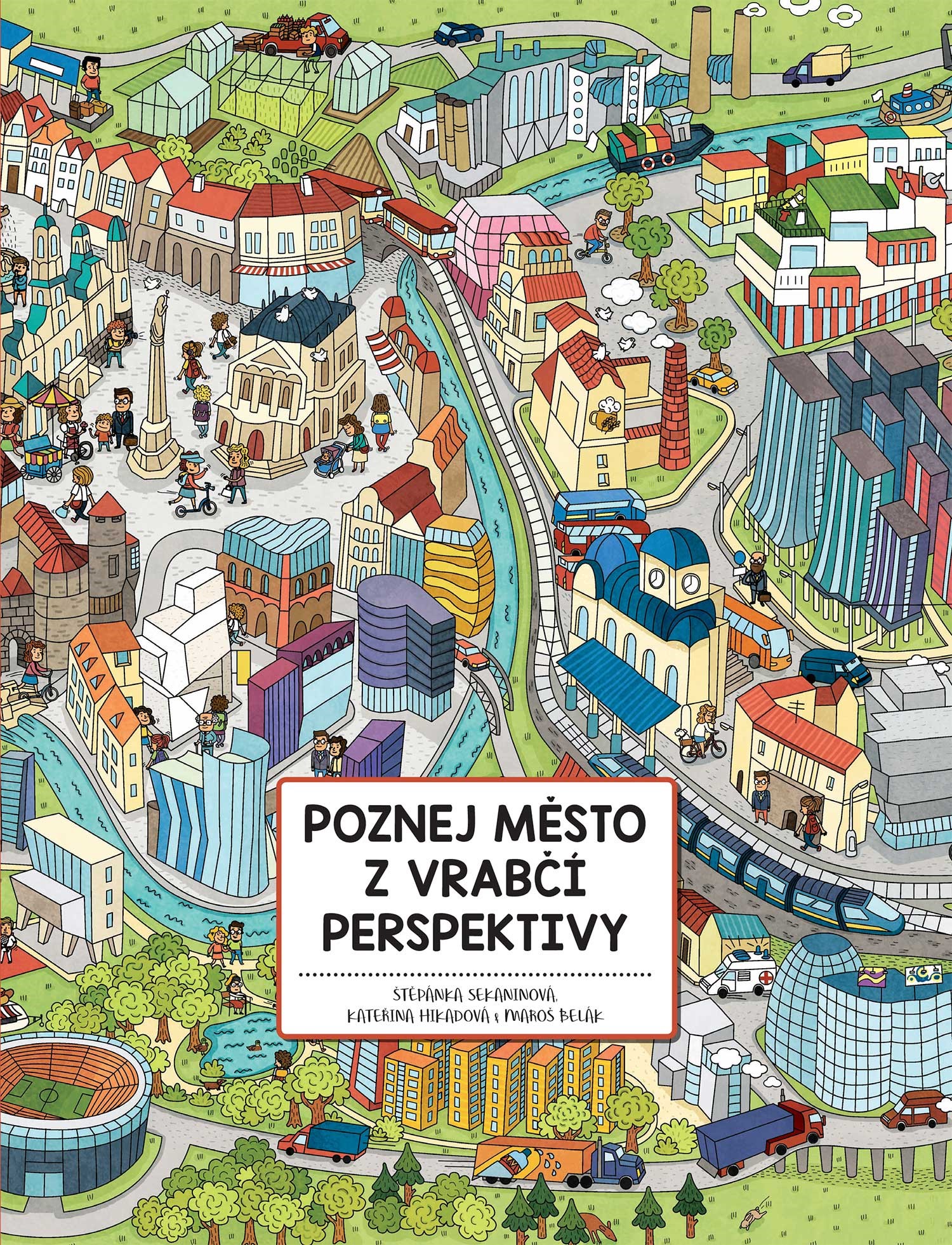 Kniha Poznej město z vrabčí perspektivy