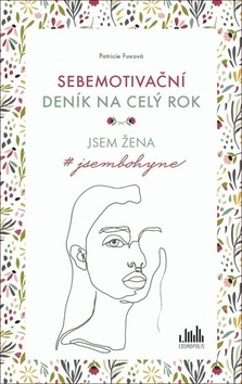 Sebemotivační deník na celý rok kúpite na Gorila.sk