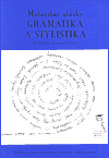 Kniha Maturitní otázky - gramatika a stylistika
