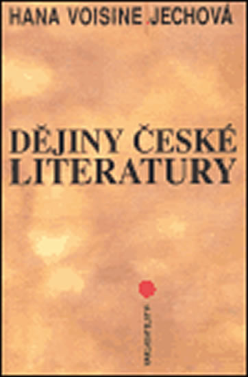 Kniha Dějiny české literatury