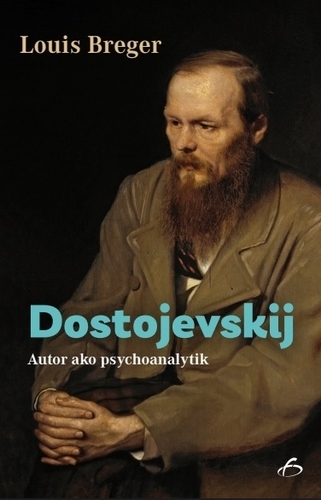 Dostojevskij - Autor ako psychoanalytik kúpite na Gorila.sk