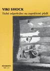 Kniha Tiché odpoledne na zaprášené půdě
