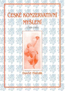 České konzervativní myšlení (1789-1989) kúpite na Gorila.sk