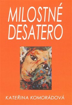 Kniha Milostné desatero