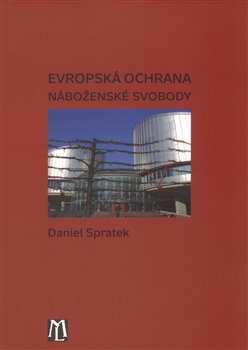 Kniha Evropská ochrana náboženské svobody