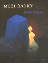 Kniha Mezi řádky (Básně z let 1995-2001)