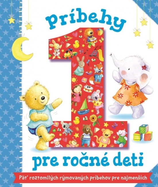 Príbehy pre ročné deti - Melanie Joyce,Gail Jerrill