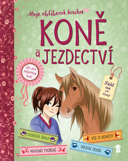 Kniha Koně a jezdectví (Moje oblíbená kniha)