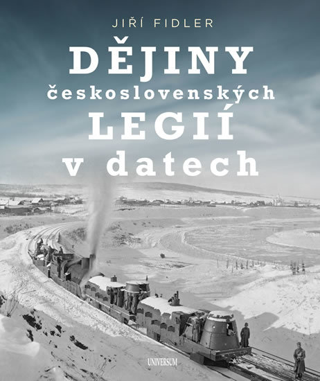 Dějiny československých legií v datech - Jiří Fidler kúpite na Gorila.sk
