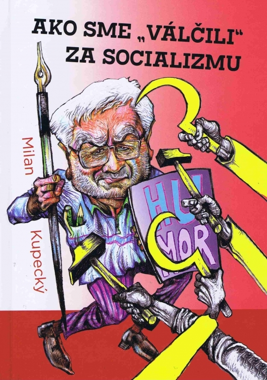 Ako sme „válčili“ za socializmu kúpite na Gorila.sk