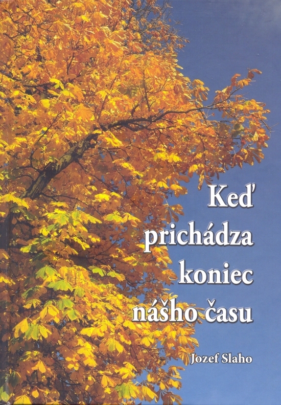 Keď prichádza koniec nášho času kúpite na Gorila.sk